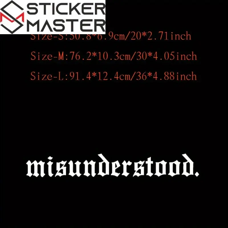 Misunderstood Sticker | Gotik Fontlu Ön ve Arka Cam Yazı Decal (50-91 cm) Sticker Master