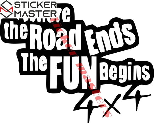 Sticker Master Where the road ends the fun begins - 4x4 Sticker Seti Motor, Kask, Laptop, Araba, Oto Araç İçin Dayanıklı Etiket Decal