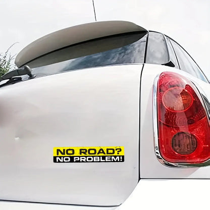 Sticker Master "NO ROAD? NO PROBLEM!" Off-Road Sticker | Komik Arazi Aracı Tampon Çıkartması - Sticker Master
