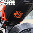 Ready to Race Sticker | KTM Uyumlu Motor Etiket Seti (2 Adet) | Sticker Master