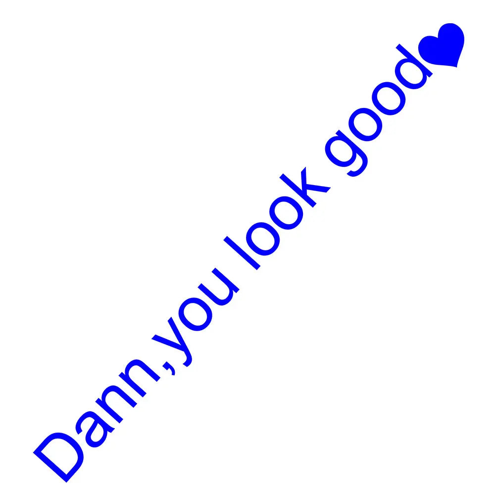Damn You Look Good Araç Ayna Stickerı - Sticker Master