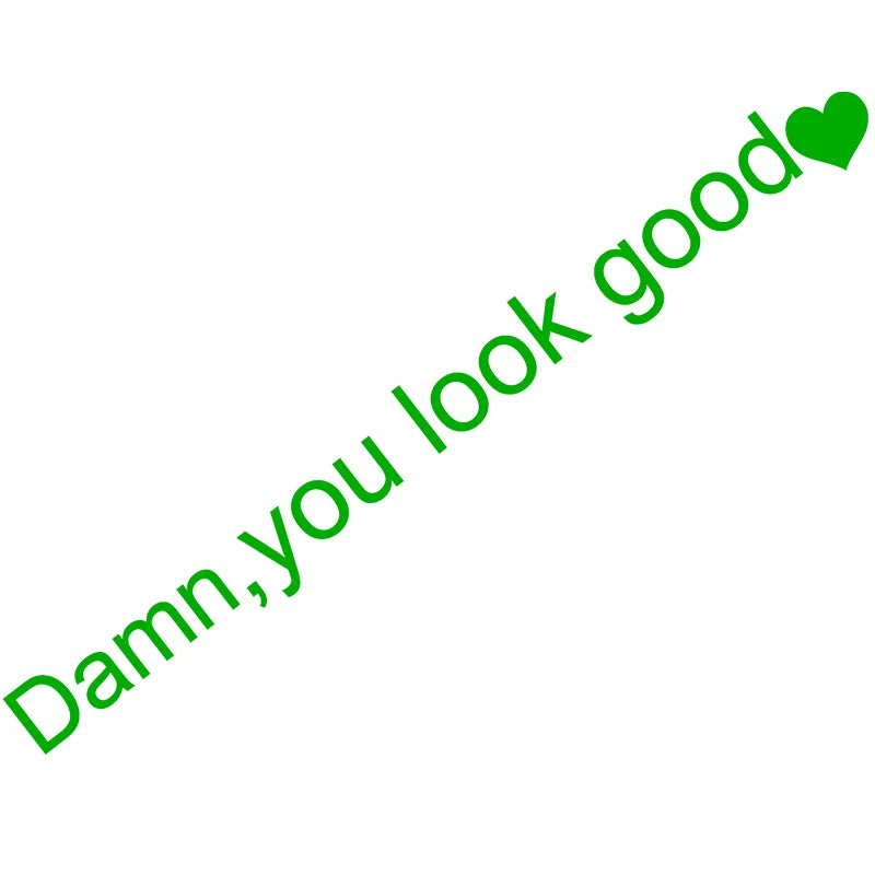 Damn You Look Good Araç Ayna Stickerı - Sticker Master