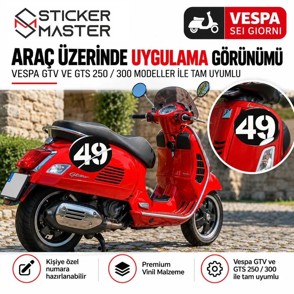 Vespa GTV ve GTS 250/300 eski kasa üzerinde 49 numara sticker uygulama görseli