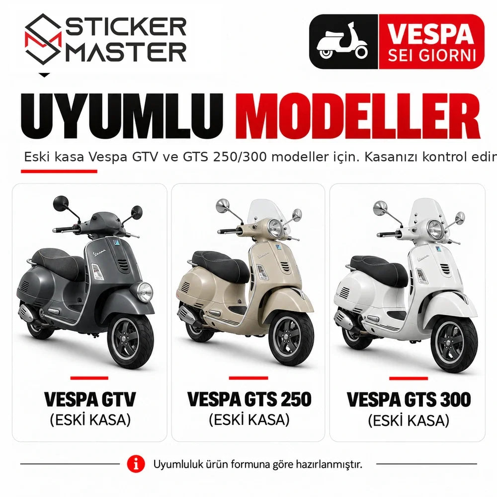 Vespa GTV GTS 250 GTS 300 eski kasa model bilgisi ve uyumluluk notu