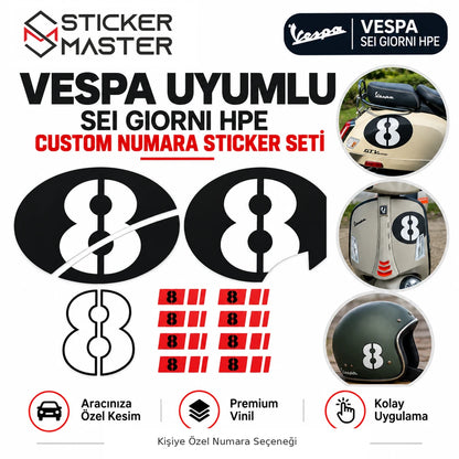 Vespa Uyumlu Sei Giorni HPE kişiye özel 8 numara sticker seti; yan gövde, ön panel, jant ve kask parçaları