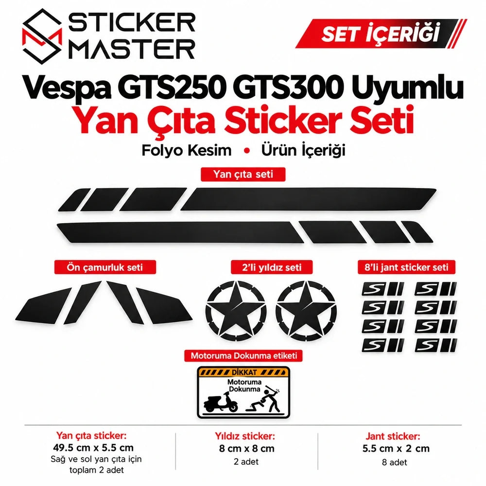 Vespa GTS 250 300 yan çıta sticker 2 adet 49,5x5,5 cm yıldız 8x8 cm 2 adet jant 5,5x2 cm 8 adet