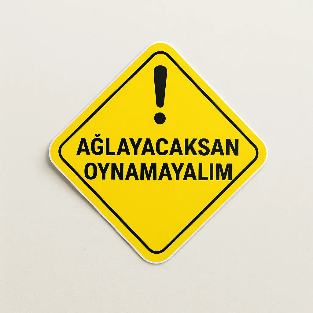Sticker Master Ağlayacaksan Oynamayalım Motor, Kask, Laptop, Araba, Oto Araç İçin Dayanıklı Etiket Decal 12 Cm Sticker Master