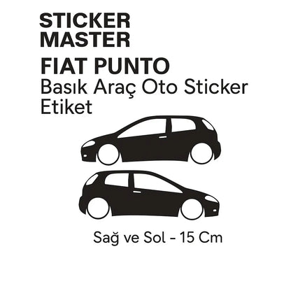 Sticker Master Fiat Punto Basık Araç Oto Sticker Etiket - Sağ ve Sol - 15 Cm Sticker Master