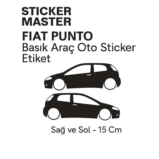 Sticker Master Fiat Punto Basık Araç Oto Sticker Etiket - Sağ ve Sol - 15 Cm Sticker Master