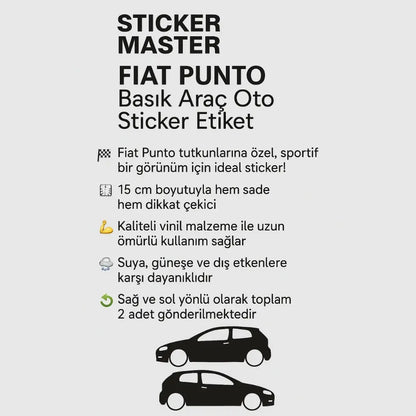 Sticker Master Fiat Punto Basık Araç Oto Sticker Etiket - Sağ ve Sol - 15 Cm Sticker Master