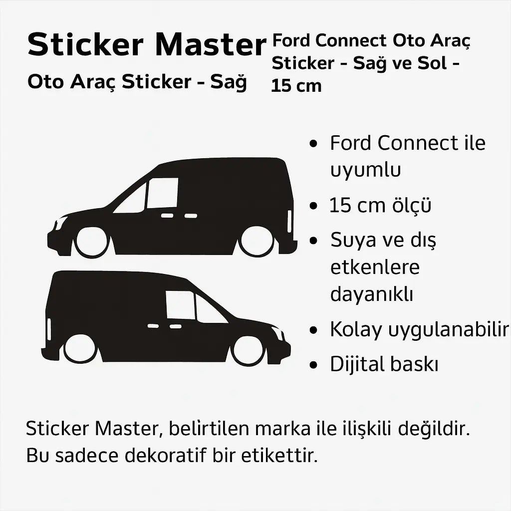 Sticker Master Ford Connect Oto Araç Sticker - Sağ ve Sol - 15 Cm Sticker Master