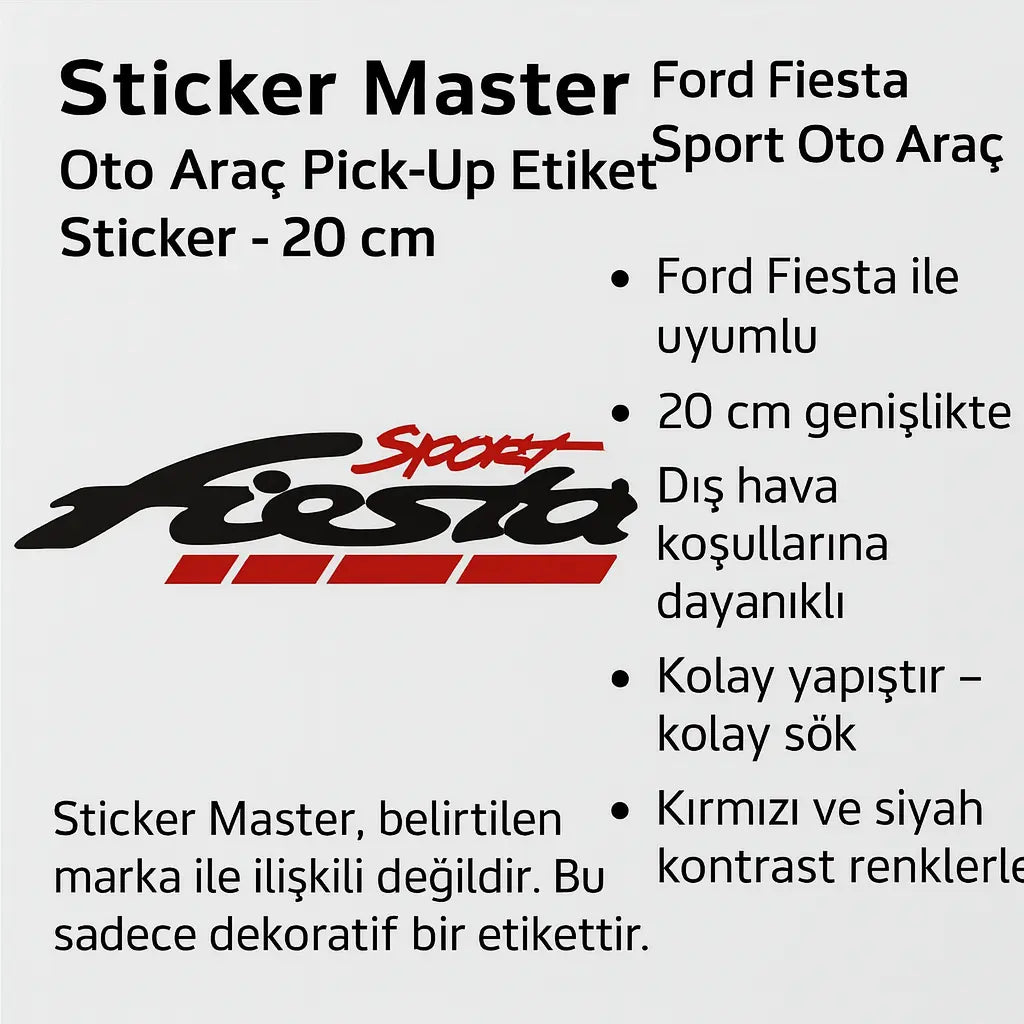 Sticker Master Ford Fiesta Sport Oto Araç Pick-Up Etiket Sticker - 20 cm Sticker Master