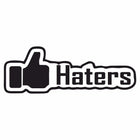 Haters Sticker Motosiklet, Araba, Kask, Laptop 15 cm | Sticker Master