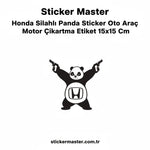 Sticker Master Honda Silahlı Panda Sticker Oto Araç Motor Çıkartma Etiket 15x15 Cm Sticker Master