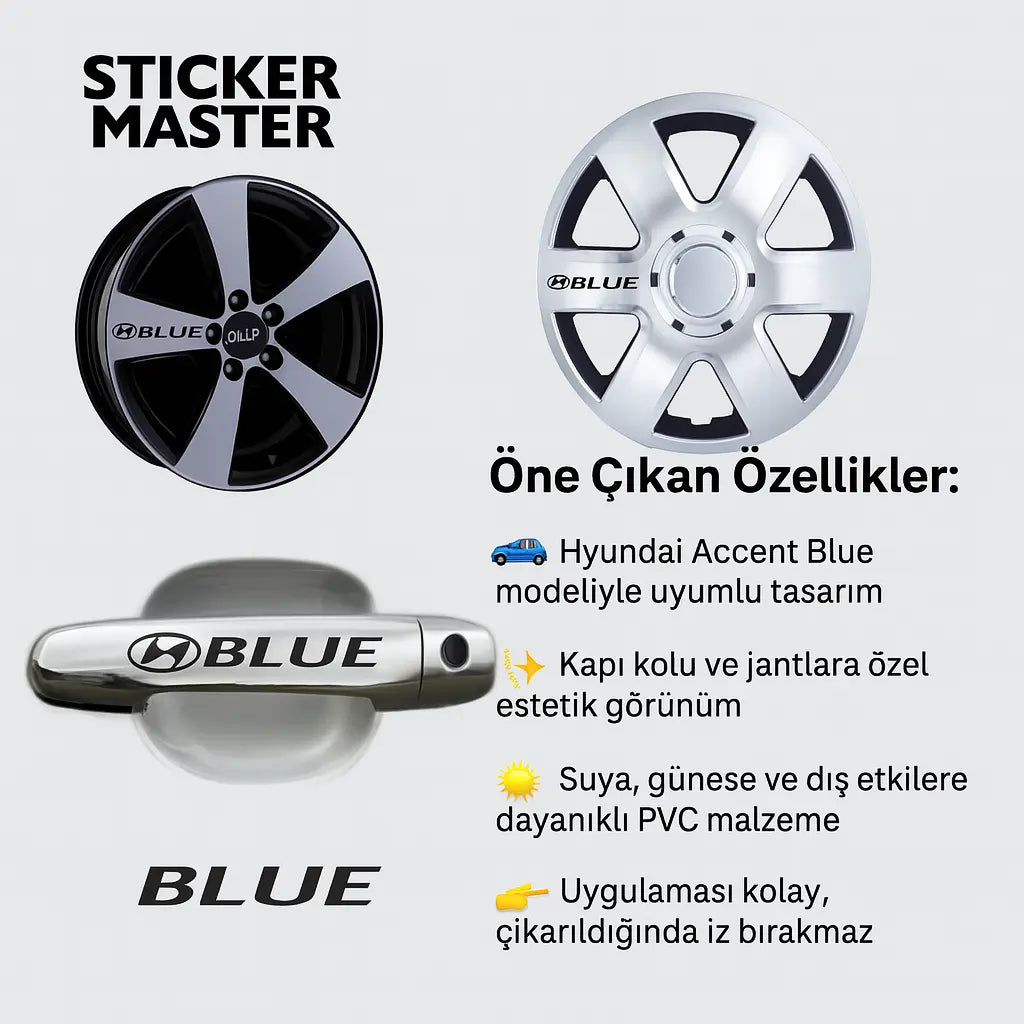 Sticker Master Hyundai Accent Blue Kapı Kolu ve Jant Sticker Seti – 10 Adet Sticker Master