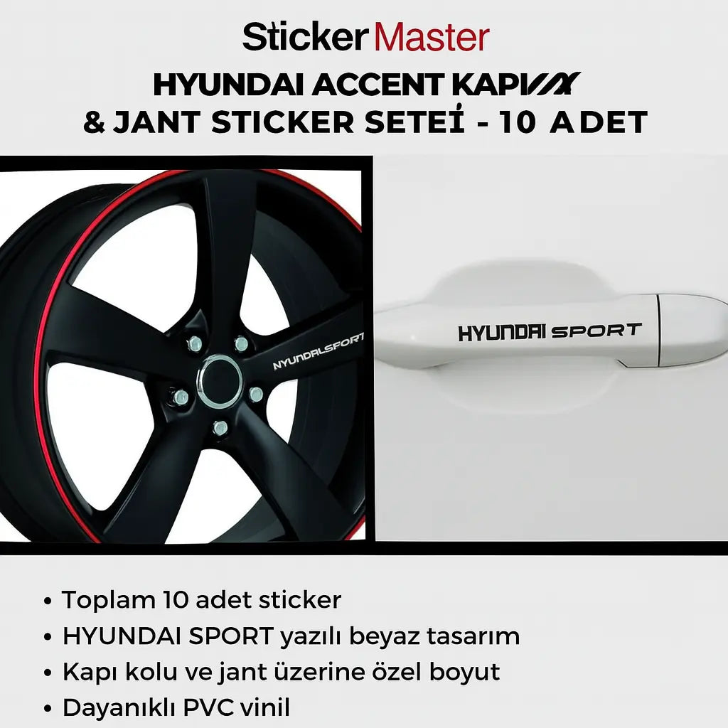 Sticker Master Hyundai Accent Kapı Kolu & Jant Sticker Seti – 10 Adet HYUNDAI SPORT Yazılı Etiket Sticker Master