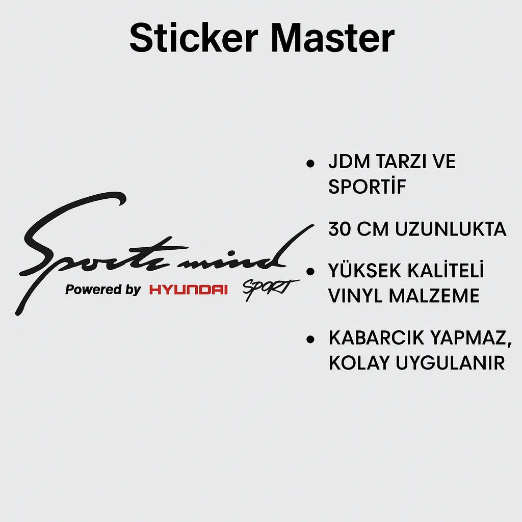 Sticker Master Hyundai Sport Mind Sticker – 30 cm JDM Tarzı Araç Cam & Gövde Etiketi Sticker Master
