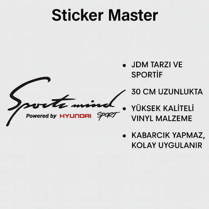 Sticker Master Hyundai Sport Mind Sticker – 30 cm JDM Tarzı Araç Cam & Gövde Etiketi Sticker Master