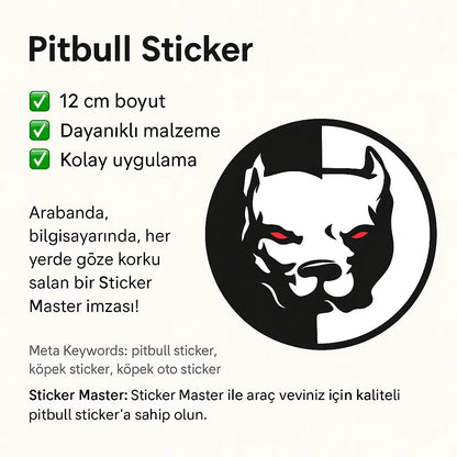 Sticker Master Pitbull Sticker Motor, Kask, Laptop, Araba, Oto Araç İçin Dayanıklı Etiket Decal 12 Cm Sticker Master