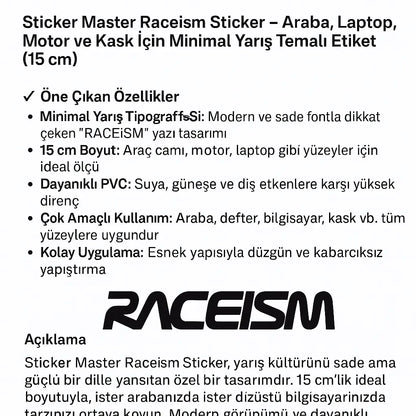 Sticker Master Raceism Sticker - Araba, Laptop, Motor ve Kask İçin Minimal Yarış Temalı Etiket (15 cm) Sticker Master
