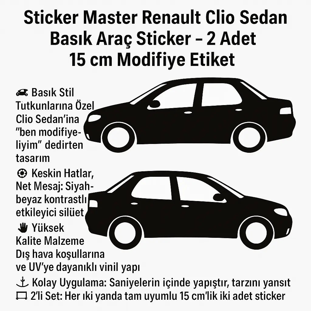 Sticker Master Renault Clio Sedan Basık Araç Sticker – 2 Adet 15 cm Modifiye Etiket Sticker Master