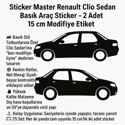 Sticker Master Renault Clio Sedan Basık Araç Sticker – 2 Adet 15 cm Modifiye Etiket Sticker Master