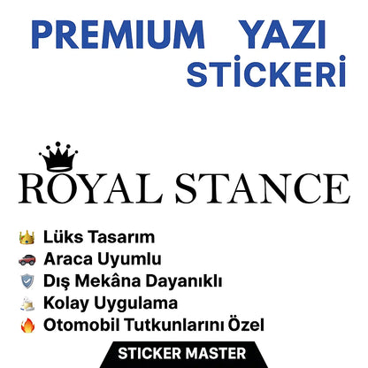 Sticker Master Royal Stance Sticker - Araba Camı İçin Premium Yazı Stickerı (75 x 12 cm) Sticker Master