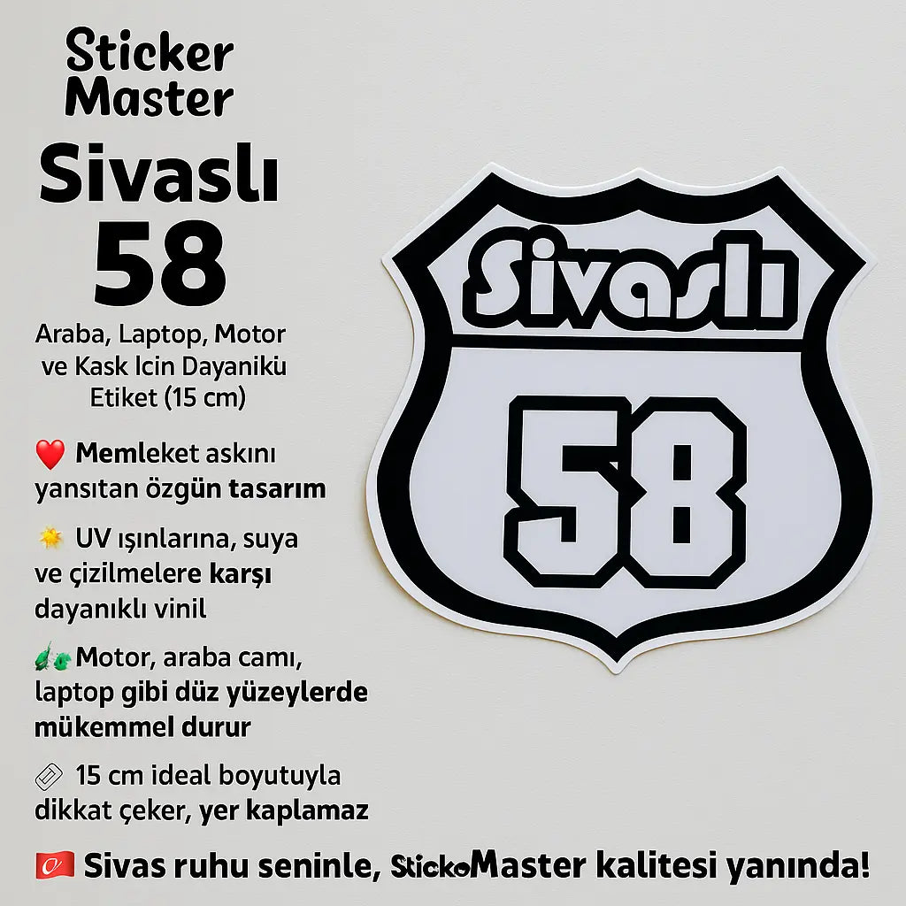 Sticker Master Sivaslı 58 Sticker - Araba, Laptop, Motor ve Kask İçin Dayanıklı Etiket (15 cm) Sticker Master