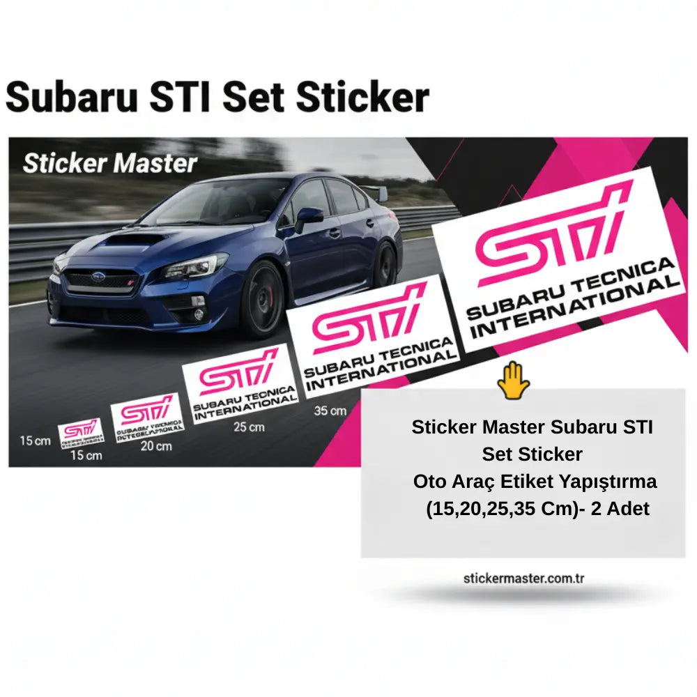 Sticker Master Subaru STI Set Sticker Oto Araç Etiket Yapıştırma (15,20,25,35 Cm)- 2 Adet Sticker Master