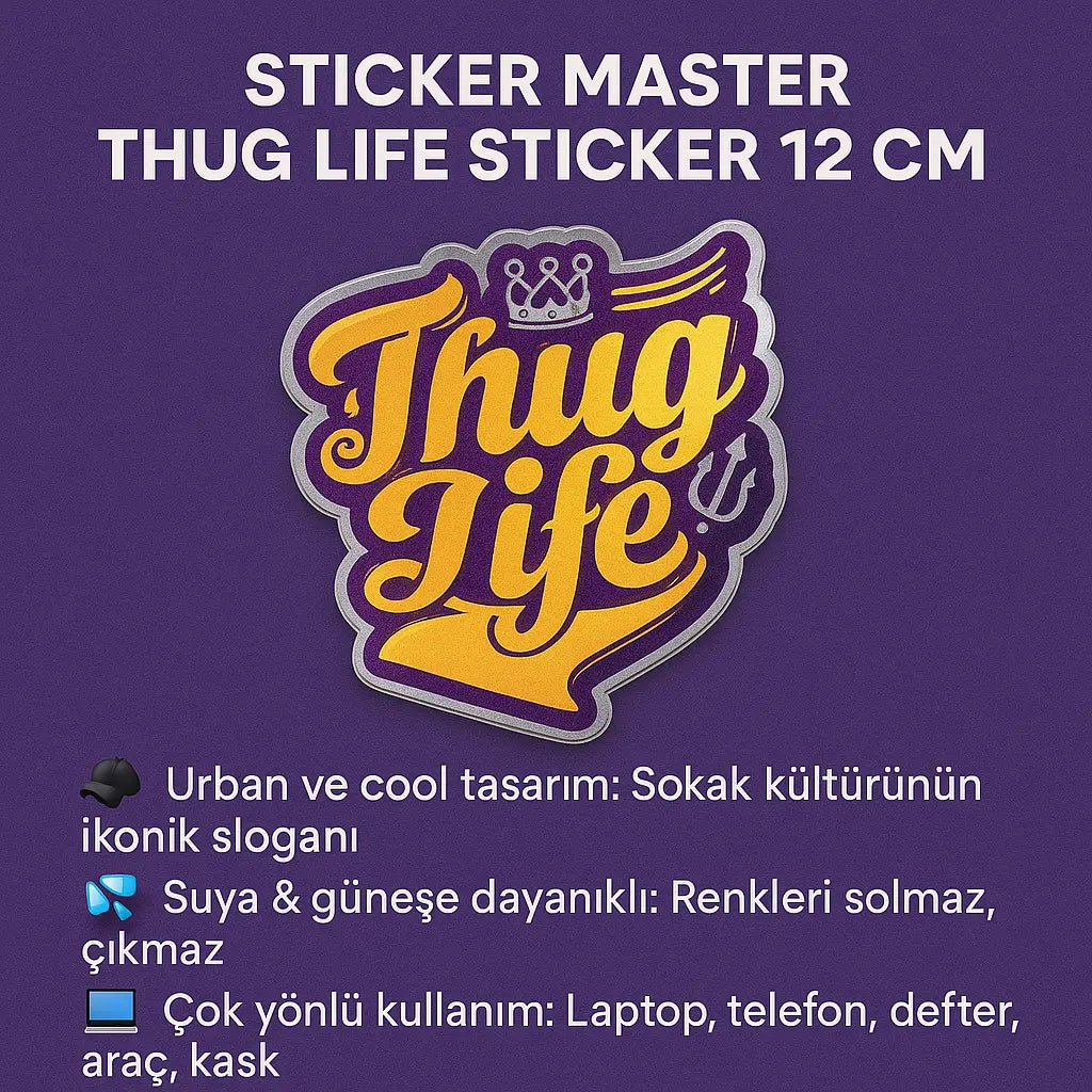 Sticker Master Thug Life Sticker 12 Cm – Tarzını Konuştur! Sticker Master