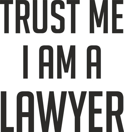 Sticker Master Trust Me I Am A Lawyer(Avukat Sticker) Motor, Kask, Laptop, Araba, Oto Araç İçin Dayanıklı Etiket Decal