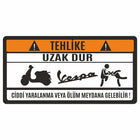 Vespa Dokunma Sticker | "Tehlike Uzak Dur" Etiketi | Sticker Master