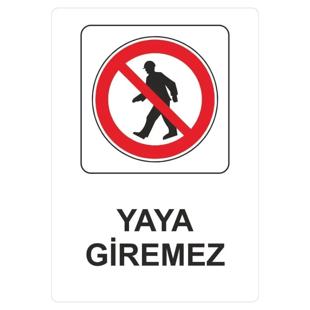 Sticker Master Yaya Giremez Uyarı Levhası Sticker – 12x17 cm Sticker Master