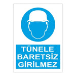 Sticker Master – Tünele Baretsiz Girilmez Sticker 12x17 cm | İş Güvenliği Uyarı Etiketi Sticker Master