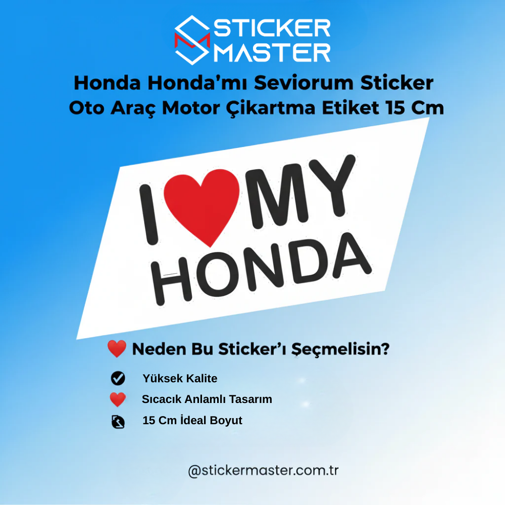 Sticker Master Honda Honda'mı Seviyorum Sticker Oto Araç Motor Çıkartma Etiket 15 Cm