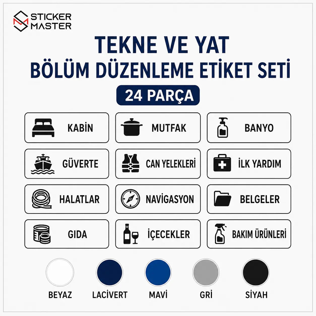 Tekne ve Yat Bolum Duzenleme Etiket Seti 24 Parca icerik