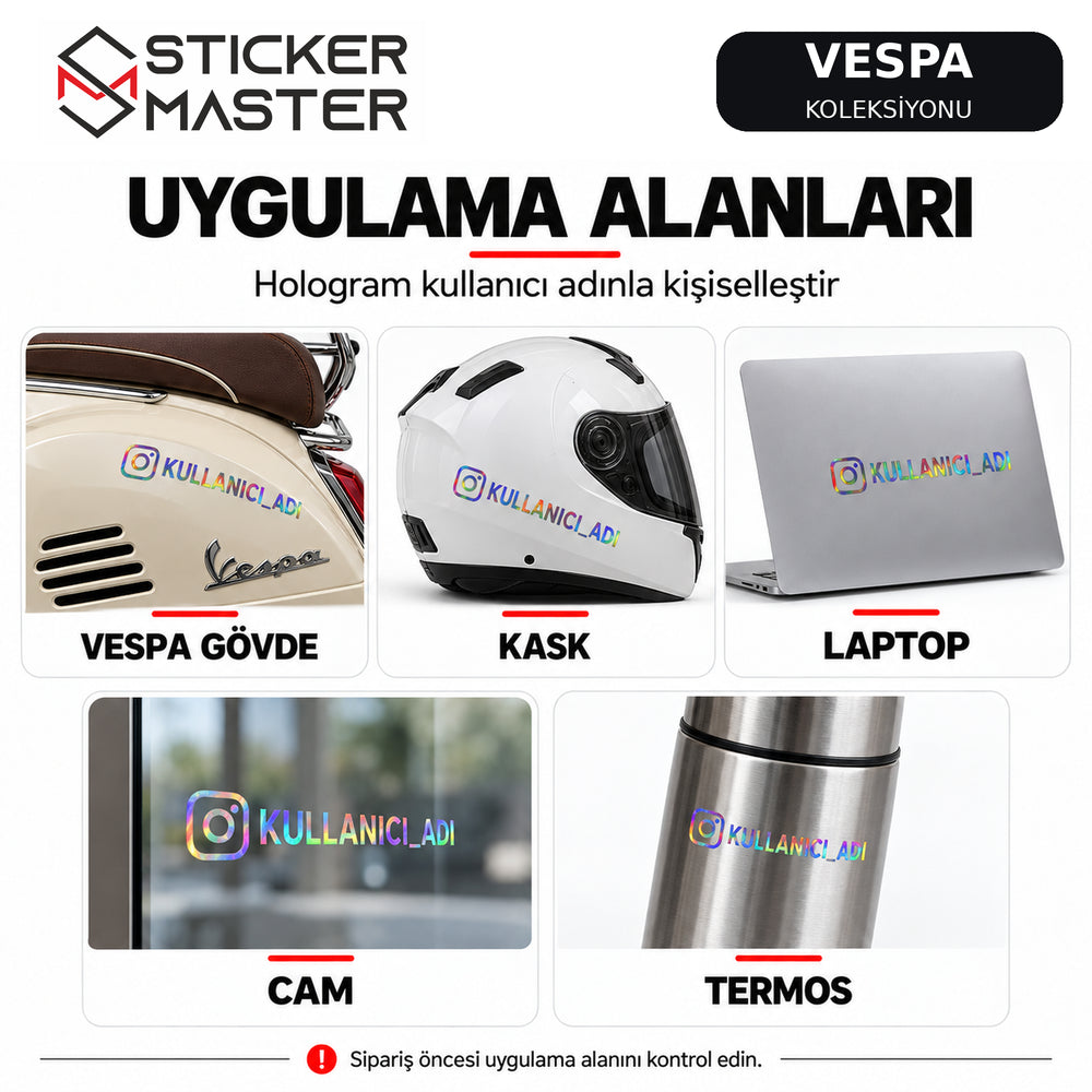 Hologram Instagram kullanıcı adı etiketinin Vespa gövdesi, kask, laptop, cam ve termos üzerinde kullanım örnekleri