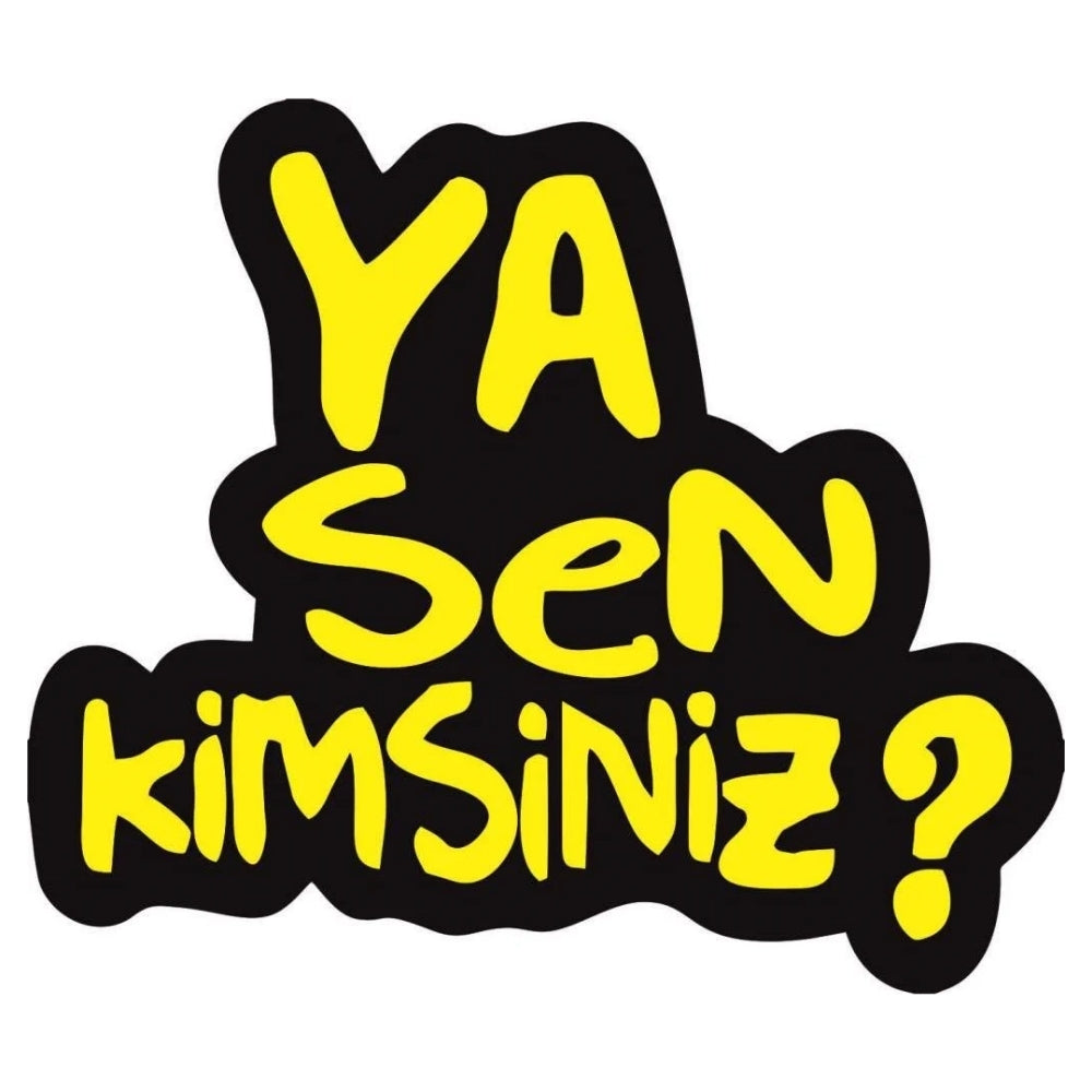 Sticker Master “Ya Sen Kimsiniz?” Sticker – 15 cm Mizahi Konuşma Balonu Etiketi