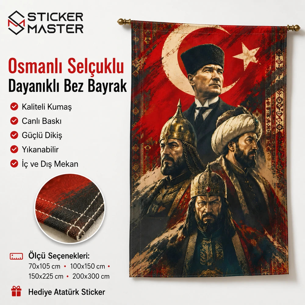 Ataturk Osmanli Selcuklu Dayanikli Bez Bayrak | Hediye Ataturk Sticker
