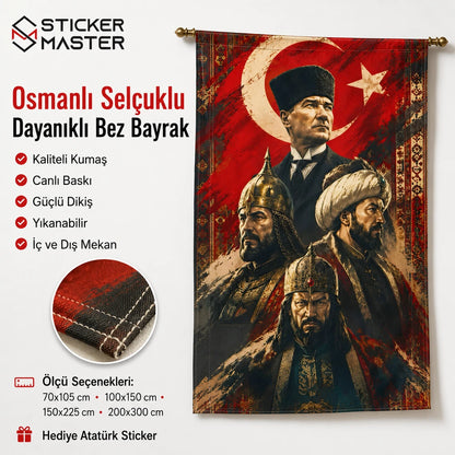 Ataturk Osmanli Selcuklu Dayanikli Bez Bayrak | Hediye Ataturk Sticker
