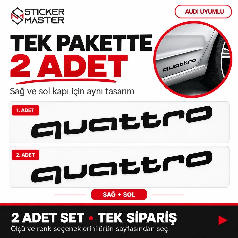 Audi Quattro yazı sticker tek pakette 2 adet sağ ve sol set