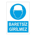 Baretsiz Girilmez Levhası Sticker 12x17 cm | Sticker Master