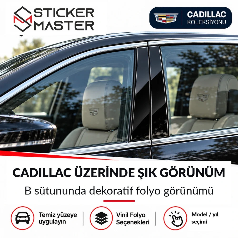 Cadillac kapı direği B sütunu üzerinde sticker uygulama örneği