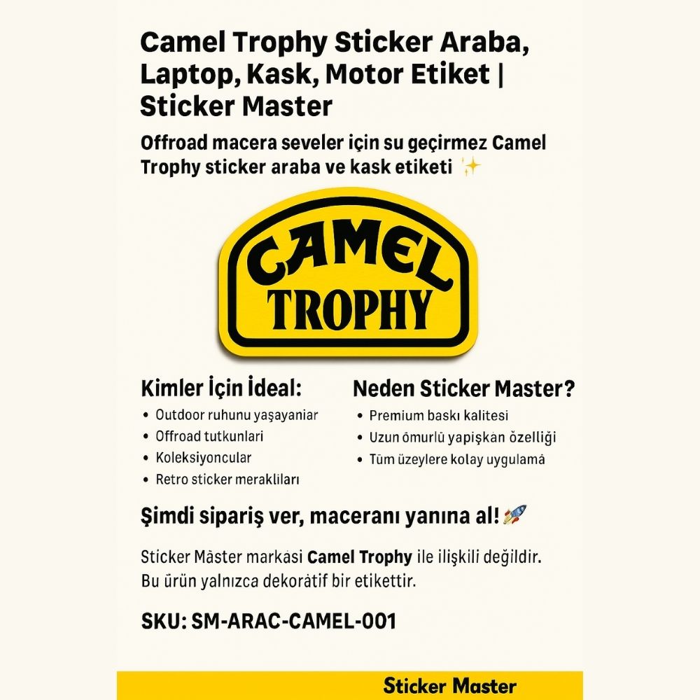 Camel Trophy Sticker Araba, Laptop, Kask, Motor Etiket | Sticker Master