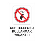 Cep Telefonu Kullanmak Yasaktır Uyarı Levhası Sticker Master