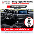 Chery Tiggo 7 Pro Uyumlu İç Mekân Sticker Seti