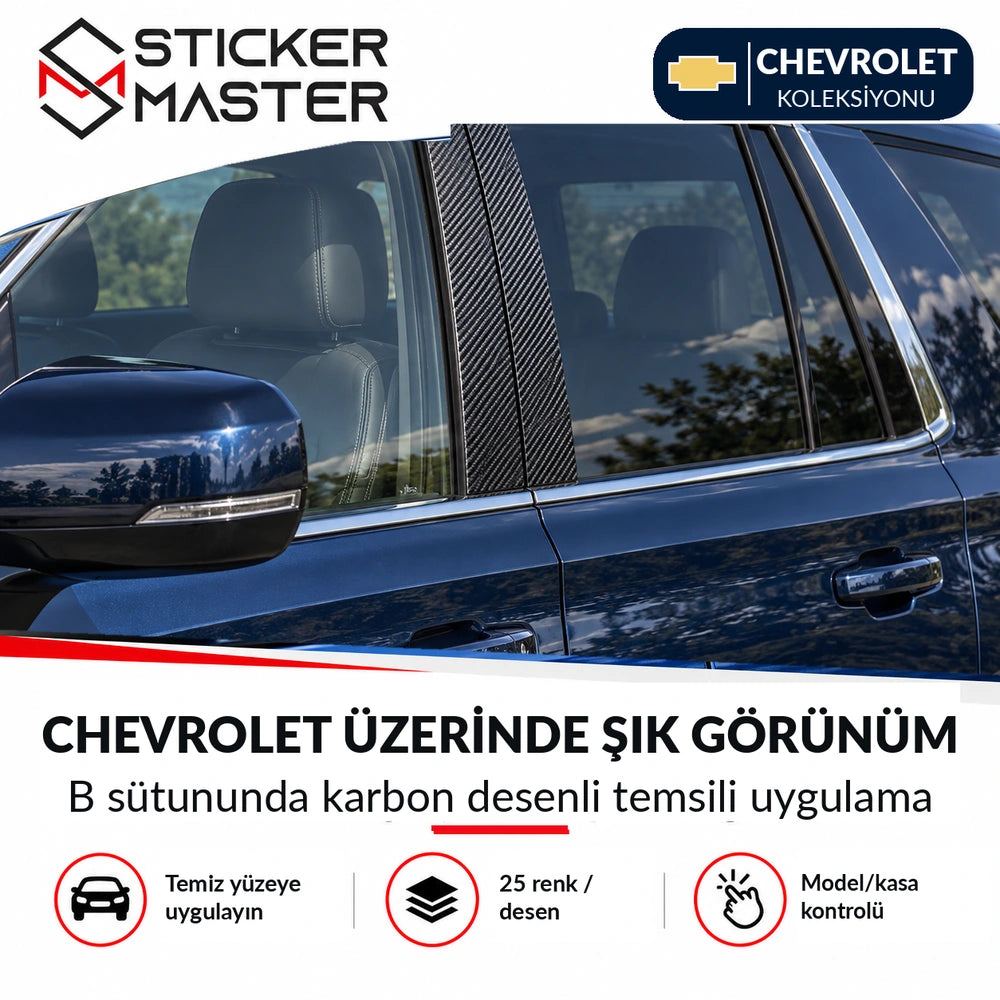 Chevrolet B sütunu sticker setinin araç üzerinde temsili uygulaması
