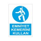 Emniyet Kemeri Kullan Levhası Sticker Etiket 12x17 cm | Sticker Master