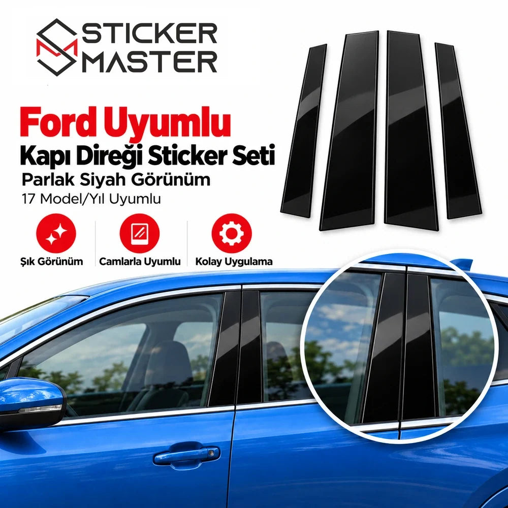 Ford kapı direği B sütunu parlak siyah vinil folyo görünümü