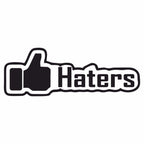 Sticker Master Hater Sticker Motor, Kask, Laptop, Araba, Oto Araç İçin Dayanıklı Etiket Decal 15 Cm